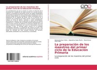 La PreparacióN De Los Maestros Del Primer Ciclo De La EducacióN Primaria Raineé