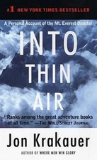 Into Thin Air: A Personal Account of the Mt. Everest Disaster - GOOD