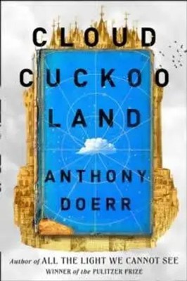 Cloud Cuckoo Land | Anthony Doerr | Taschenbuch | 592 S. | Englisch | 2022