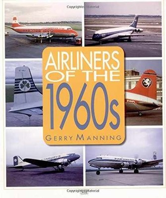 Airliners of the 1960s - Paperback, by Manning Gerry - Acceptable