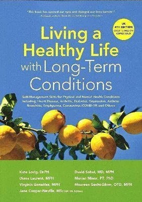Living a Healthy Life with Long-Term Conditions: Self-Management Skills for Phys