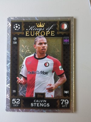 Match Attax Extra 24/25 Stengs Kings Of Europe Feyenoord Champions League #265