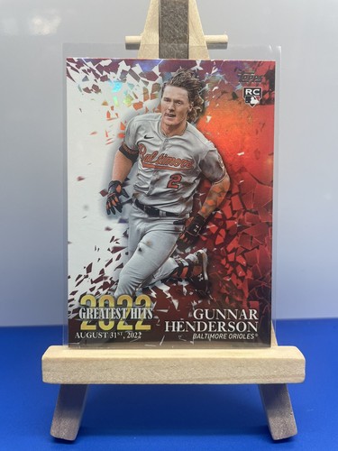 2023 Topps Gunnar Henderson 2022 Greatest Hits Baltimore Orioles