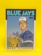 Mark Eichorn 1986 Topps #34T Toronto Blue Jays (PERSONAL AUTOGRAPH)