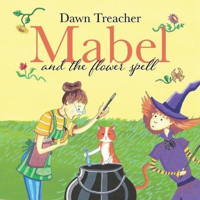 Mabel and the Flower Spell: When Magic Meets Gardening, One Witch's Blooms