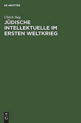 Jüdische Intellektuelle im Ersten Buch De Gruyter Akademie Forschung