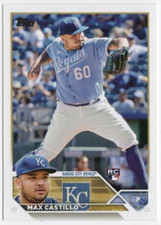 2023 Topps Series 1 #251 Max Castillo Rookie Kansas City Royals Card