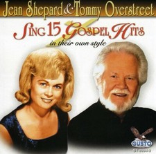 15 Gospel Hits Jean Shepard, Tommy Overstreet audioCD Used - Very Good