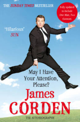 May I Have Your Attention, Please?: The Autobiography - Paperback - GOOD