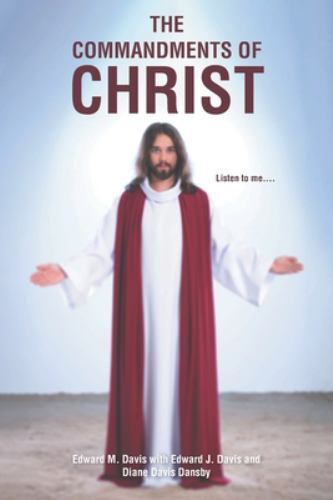 The Commandments of Christ, Like New Used, Free shipping in the US