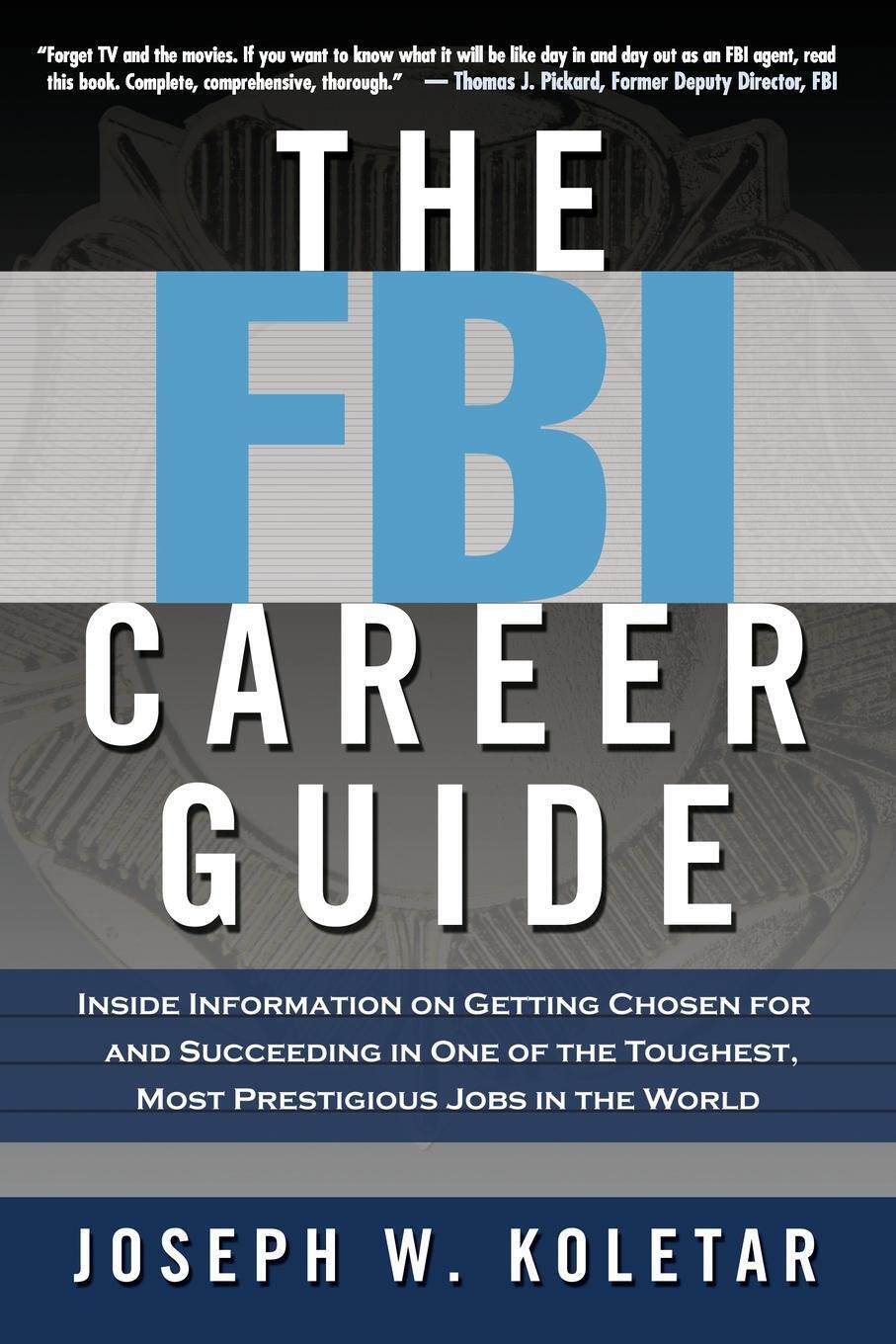 Thumbnail - Joseph Koletar | The Fbi Career Guide | Taschenbuch | Englisch (2006)