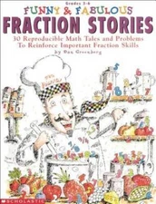 Funny & Fabulous Fraction Stories: 30 Reproducible Math Tales and Pr - VERY GOOD