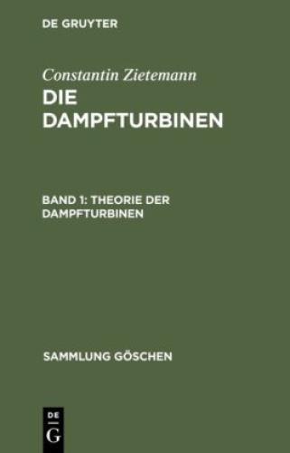 Thumbnail - Theorie Der Dampfturbinen 6744