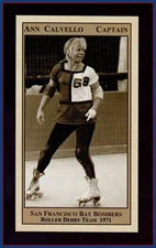 ANN CALVELLO ROLLER DERBY STAR '71 SAN FRANCISCO BOMBERS / NM+ COND.