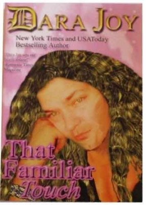 That Familiar Touch - Paperback, by Dara Joy - Very Good