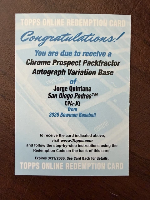 2026 Bowman Chrome Prospect Packfractor Redemption Auto Variation Jorge Quintana