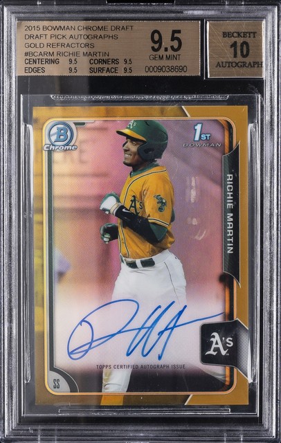 2015 Bowman Chrome Draft Gold Refractor #bcarm Richie Martin /50 BGS 9.5 AUTO 10