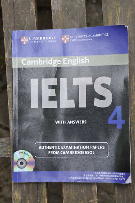 IELTS 4 Cambridge English - Authentic Examination Papers with Answers