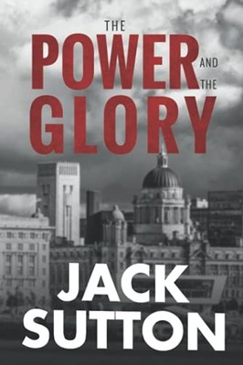 The Power and the Glory, Sutton, Jack