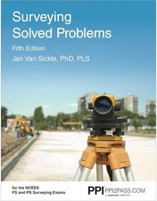 PPI Surveying Solved Problems, 5th Edition   ...