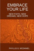 Phyllis G. Mcdaniel | Embrace Your Life | Taschenbuch | Englisch (2014)