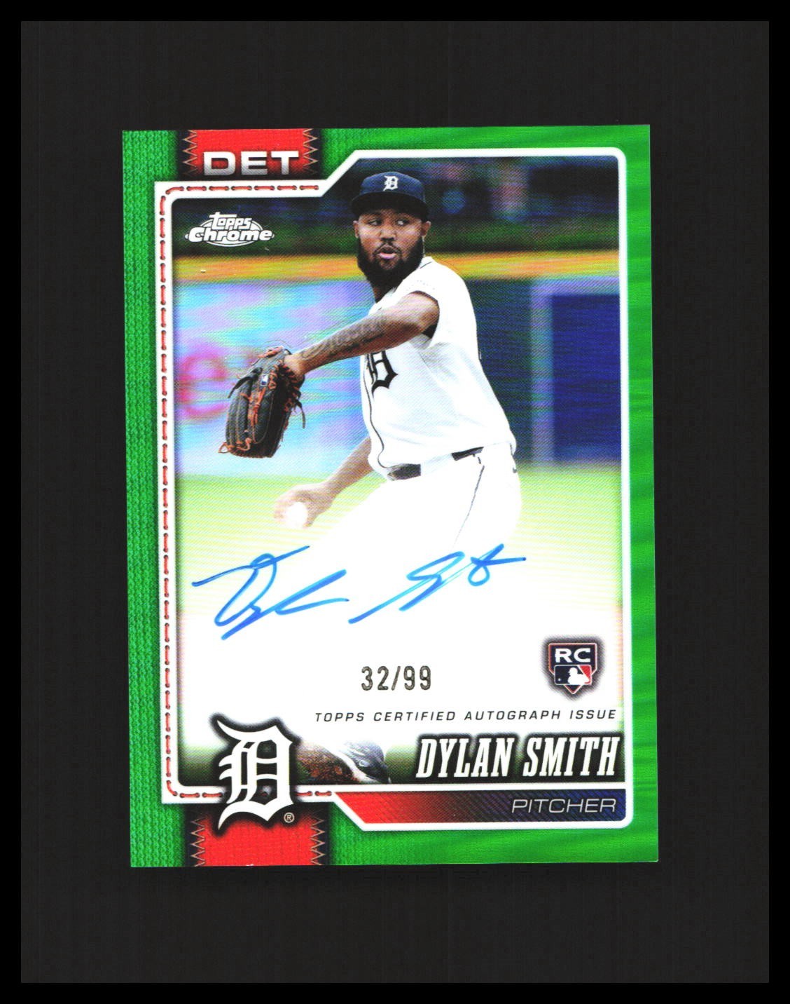 2026 Dylan Smith Rookie Auto Topps Chrome Green Refractor /99 #RA-DSM Tigers