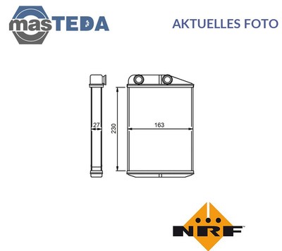 54309 WÄRMETAUSCHER INNENRAUMHEIZUNG VORNE NRF FÜR FIAT DUCATO 3L,2.3L,2.2L,2L