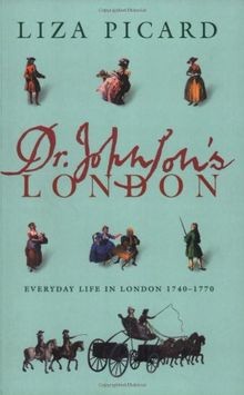 Dr Johnsons London: Everyday Life in London in the Mid ... | Buch | Zustand gut