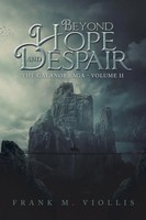 Frank M. Viollis | Beyond Hope And Despair | Taschenbuch | Englisch (2022)