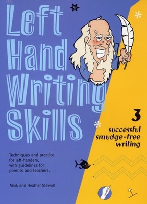 LEFT HAND WRITING SKILLS 3 by Mark Stewart Spiral Bound Self Help Business