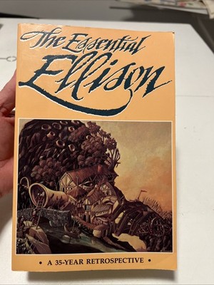 The Essential Harlan Ellison A 35 Year Retrospective First TPB Edition 1991