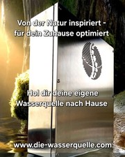 Trinkwasserveredelungsanlage "Die Wasserquelle" WQ1-System  Wartungsvertrag mögl