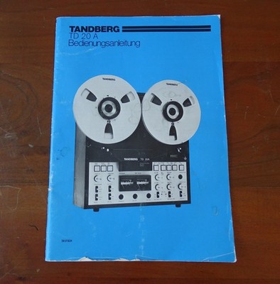 Tandberg TD20A Bedienungsanleitung auf deutsch SEHR SELTEN!