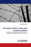 Photojournalism In War And Armed Conflicts Jelka Ninja Below