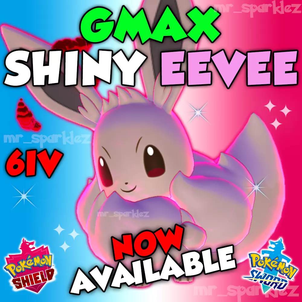 8 Shiny 6IV Eevee Evolutions + 2 Gmax Eevee /w Master Balls Pokemon Sword  Shield