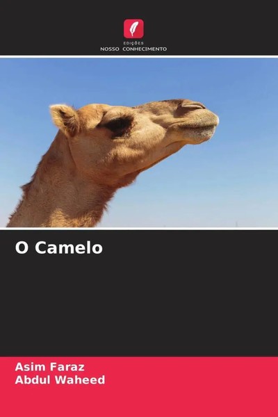 Asim Faraz (U. A.) | O Camelo | Taschenbuch | Portugiesisch (2022)-image