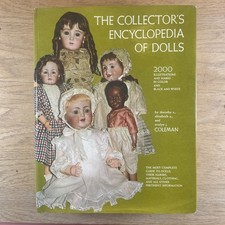 The Collector's Encyclopedia of Dolls 1968 First Edition Coleman HC DJ