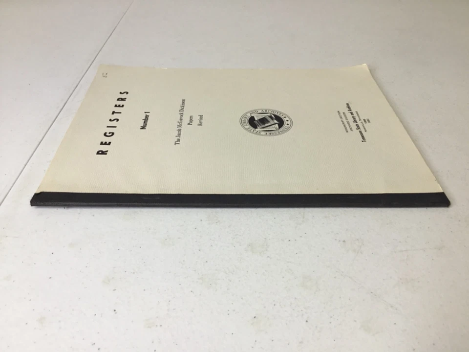 Registers Number 1, The Jacob McGavock Dickinson Papers, Revised. PB - Image 2 of 4
