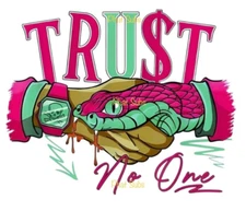 Sublimation Print Trust No One Ready To Press Heat Transfer