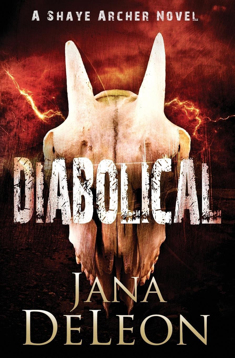 Thumbnail - Diabolical | Jana Deleon | Taschenbuch | Shaye Archer Series |