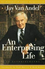 An Enterprising Life: An Auto- Jay Van Andel, 0887309976, hardcover, AUTOGRAPHED