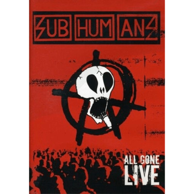 Subhumans - All Gone Live (DVD)