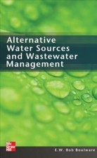Alternative Water Sources And Wastewater Management