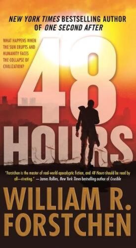 48 horas: una novela de William R. Forstchen (inglés) libro de bolsillo - Imagen 1 de 1