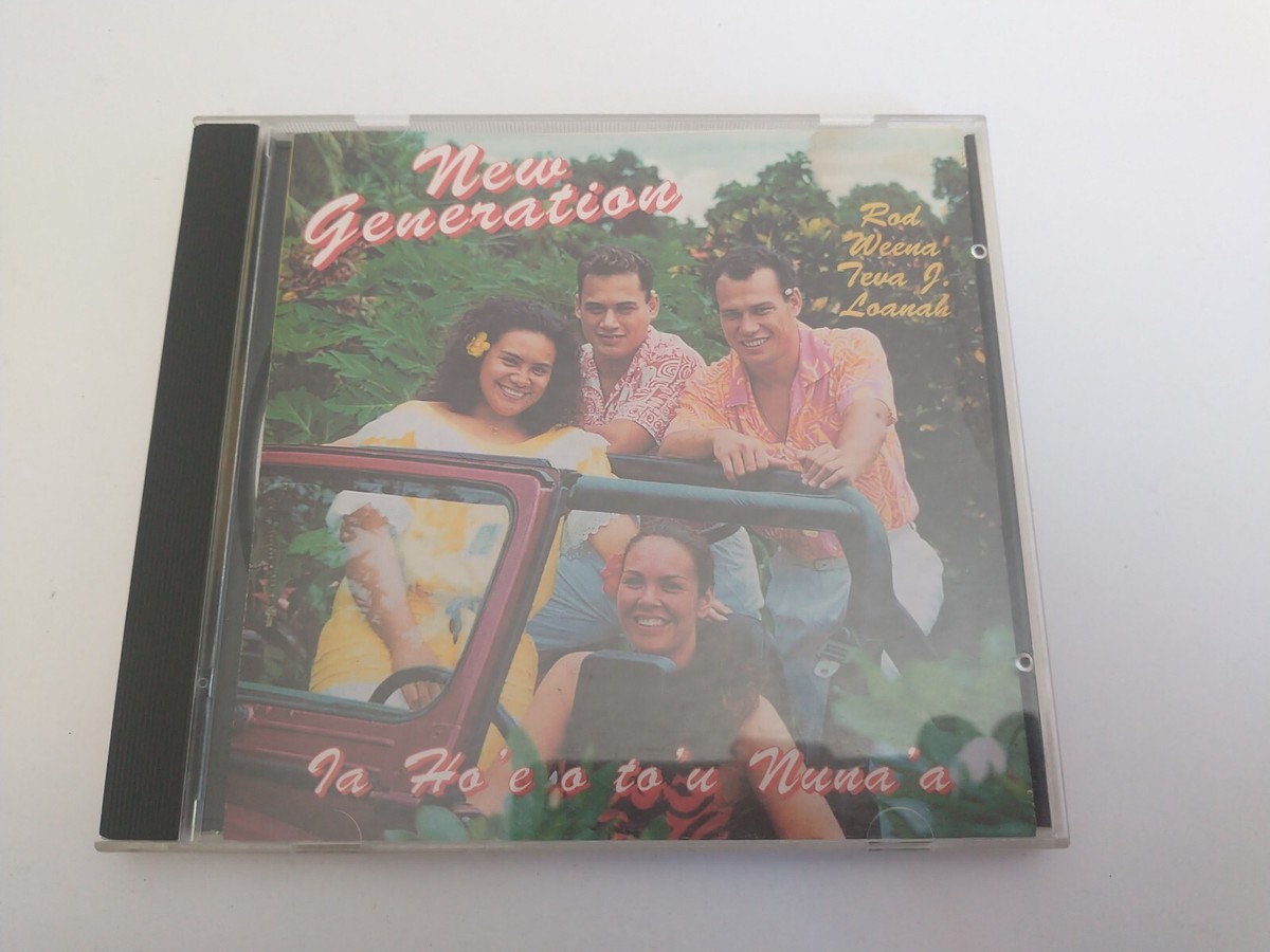 NEW GENERATION A HO'E O TO'U NUNA'A ULTRA RARE TAHITIAN GROUP CD