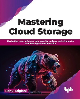 Rahul Miglani | Mastering Cloud Storage | Taschenbuch | Englisch (2023)