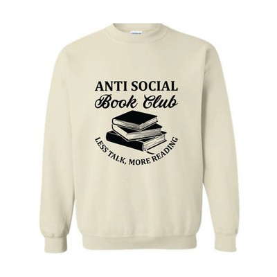 Anti Social Book Club Sweatshirt, Book Club Gifts, Book Lover Hoodie, Bookish Sw