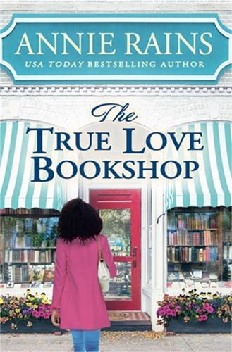 Thumbnail - Annie Rains The True Love Bookshop (taschenbuch)