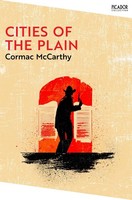 Cities Of The Plain. Collection Edition, Cormac Mccarthy