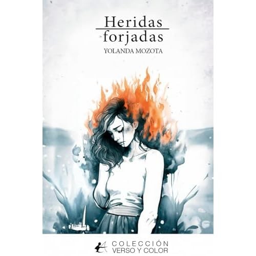 Heridas forjadas (Spanish Edition) - Spanish Language Paperback NEW Yolanza Mozo